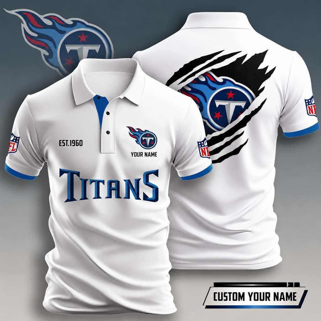 VIRAL EDITION - NEW CUSTOMIZED NFL31 TST TENNESSEE TITANS T-SHIRT, POLO SHIRT, ZIP POLO SHIRT, HOODIE, ZIP HOODIE & SWEATSHIRT